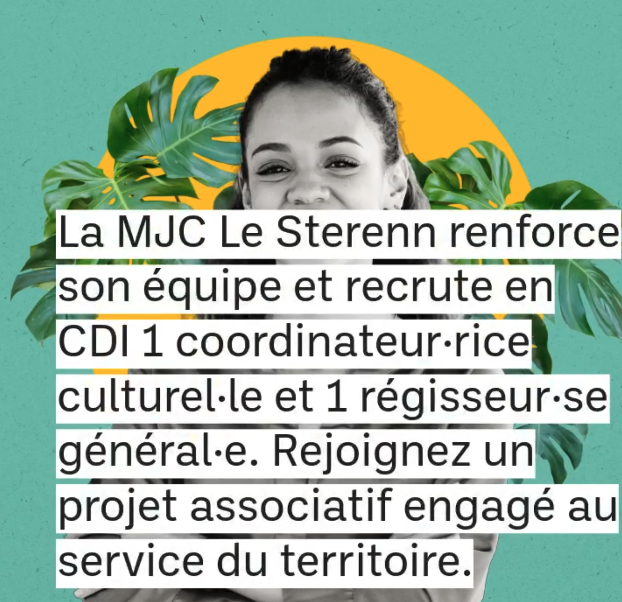 La MJC Le Sterenn recrute