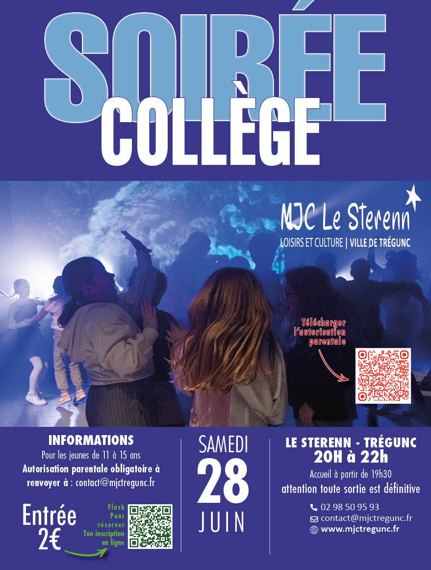 28 JUIN  SOIRÉE COLLÈGE AU STERENN 20H À 22H