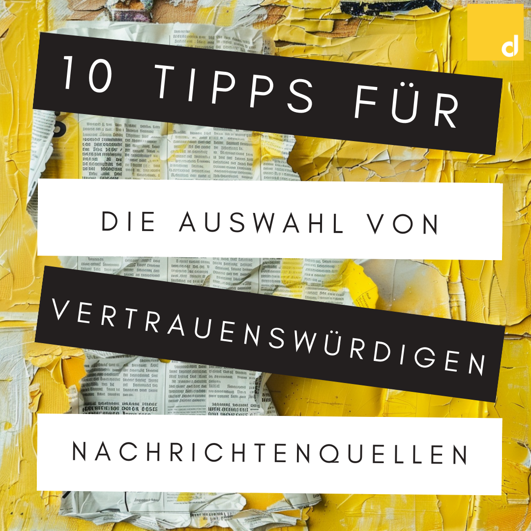 Die 10 besten Tipps für die Auswahl vertrauenswürdiger Nachrichtenquellen online - Bleib informiert, bleib klug!