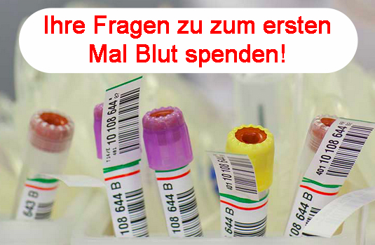 Ihre Fragen zu zum ersten Mal Blut spenden