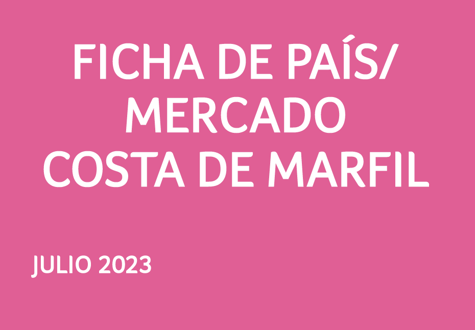 Ficha país/mercado Costa de Marfil 2023