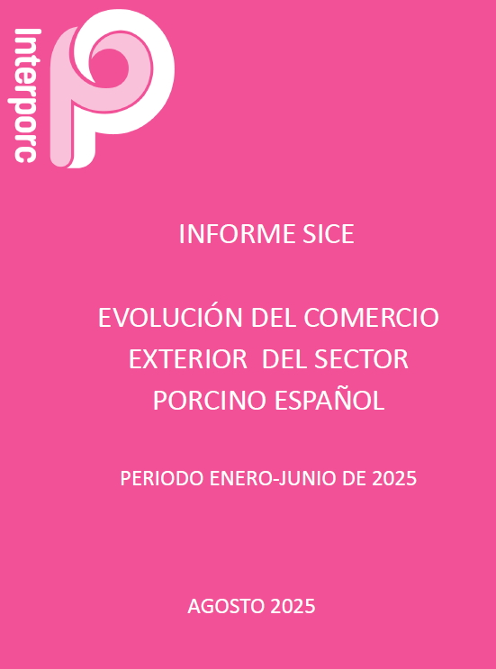 EVOLUCIÓN DEL COMERCIO EXTERIOR DEL SECTOR PORCINO ESPAÑOL PERIODO ENERO-JUNIO DE 2025