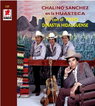 1994 Chalino Sanchez En La Huasteca