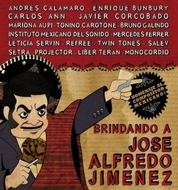 2010 Brindando A Jose Alfredo Jimenez