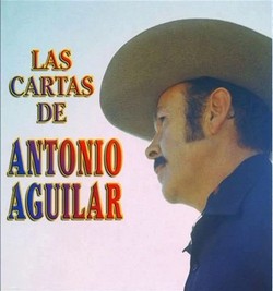 2005 Las Cartas De Antonio Aguilar