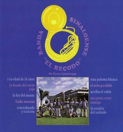 2003 Banda Sinaloense El Recodo De Cruz Lizárraga