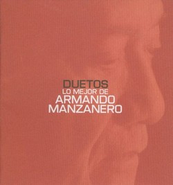 2000 Duetos, Lo Mejor De Armando Manzanero