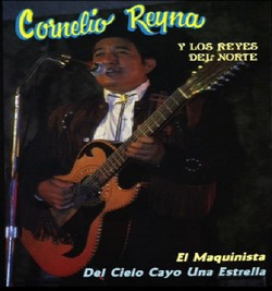2000 Cornelio Reyna Y Los Reyes Del Norte