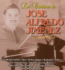 1999 Las Canciones De Jose Alfredo Jimenez
