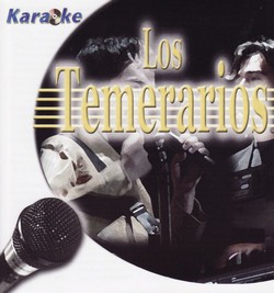 2008 Karaoke Los Temerarios