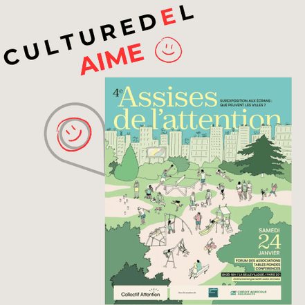 Culturedel aime le Collectif Attention et ses 4e Assisses sur la surexposition aux écrans.