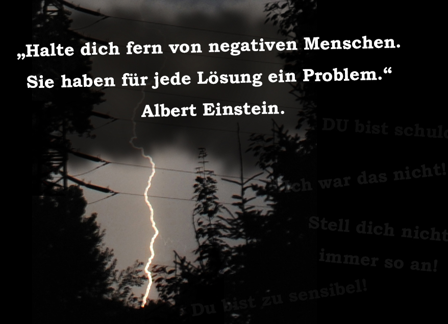 Negative Menschen Wie gehe ich mit ihnen um? Für ein einfühlsames