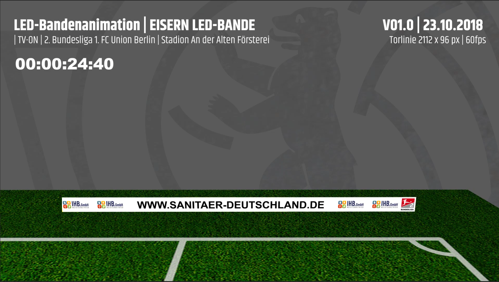Sponsoring - Bandenanimation 1. FC Eisern Union