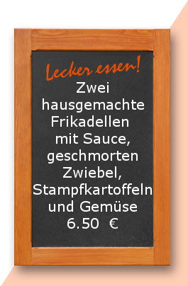 Mittagstisch am Freitag den 18.08.20017: Zwei hausgemachte Frikadellen mit Sauce, geschmorten Zwiebel, Stampfkartoffeln und Gemüse