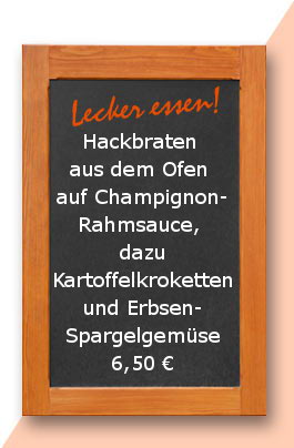 Mittagstisch: Hackbraten aus dem Ofen auf Champignonrahmsauce, dazu Kartoffelkroketten und Erbsen-Spargelgemüse
