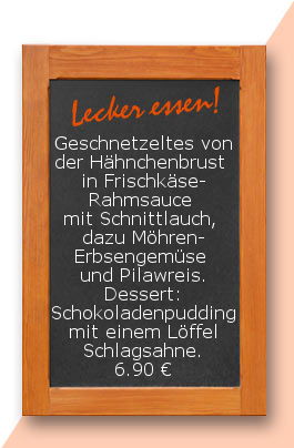 Mittagstisch am 06.02.2018: Geschnetzeltes von der Hähnchenbrust in Frischkäserahmsauce mit Schnittlauch, dazu Möhren-Erbsengemüse und Pilawreis. Dessert: Schokoladenpudding mit einem Löffel Schlagsahne. 6,90 €