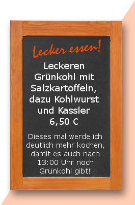 Mittagstisch: Leckeren Grünkohl mit Salzkartoffeln, dazu Kohlwurst und Kassler Dieses werde ich deutlich mehr kochen, damit es auch nach 13:00 Uhr noch Grünkohl gibt!