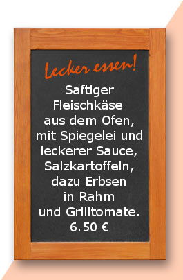 Mittagstisch am 23.03.2017 Saftiger Fleischkäse aus dem Ofen, mit Spiegelei und leckerer Sauce, Salzkartoffeln, dazu Erbsen in Rahm und Grilltomate.