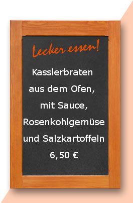 Mittagstisch: Kasslerbraten aus dem Ofen, mit Sauce, Rosenkohlgemüse und Salzkartoffeln