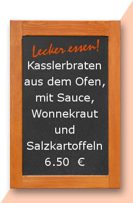 Mittagstisch am Donnerstag den 08.06.2017: Kasslerbraten aus dem Ofen, mit Sauce, Wonnekraut und Salzkartoffeln