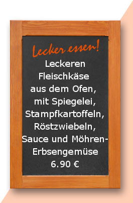 Mittagstsich am Mittwoch den 03.01.2018: Leckeren Fleischkäse aus dem Ofen, mit Spiegelei, Stampfkartoffeln, Röstzwiebeln, Sauce und Möhren-Erbsengemüse 6,90 €