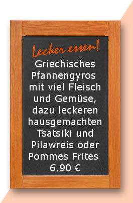 Mittagstisch am Donnerstag den 22.02.2018: Griechisches Pfannengyros mit viel Fleisch und Gemüse, dazu leckeren hausgemachten Tsatsiki und Pilawreis oder Pommes Frites  6,90 €