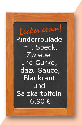 Mittagstisch am Montrag den 23.10.2017: Rinderroulade mit Speck, Zwiebel und Gurke, dazu Sauce, Blaukraut und Salzkartoffeln.
