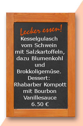 Mittagstisch am Donnerstag den 30.03.2017: Kesselgulasch vom Schwein mit Salzkartoffeln, dazu Blumenkohl und Brokkoligemüse.  Dessert: Rhabarber Kompott mit Bourbon Vanillesauce