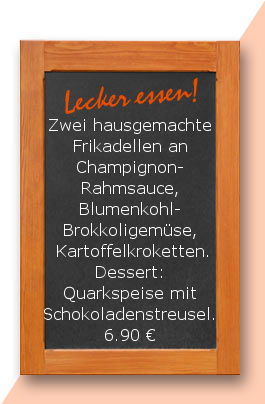 Mittagstisch am Mittwoch den 21.03.2018: Zwei hausgemachte Frikadellen an Champignonrahmsauce, Blumenkohl- Brokkoligemüse und Kartoffelkroketten. Dessert: Quarkspeise mit Schokoladenstreusel. 6,90 €