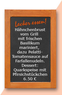 Mitagstisch am Mittwoch den 21.06.2017: Hähnchenbrust vom Grill mit frischen Basilikum mariniert, dazu Pelatti-Tomatensauce auf Farfallenudeln. Dessert: Quarkspeise mit Pfirsichstückchen