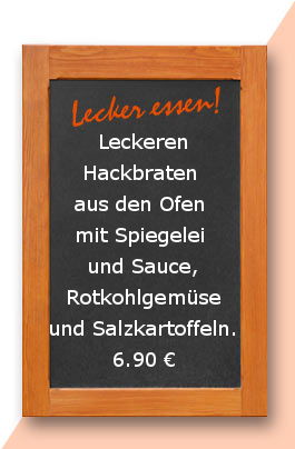 Mittagstisch am Donnerstag den 14.09.2017: Leckeren Hackbraten aus den Ofen mit Spiegelei und Sauce, Rotkohlgemüse und Salzkartoffeln.