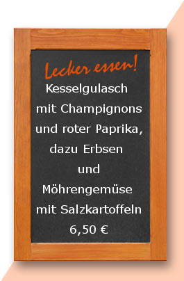 Mittagstisch Kesselgulasch mit Champignons und roter Paprika, dazu Erbsen und Möhrengemüse mit Salzkartoffeln