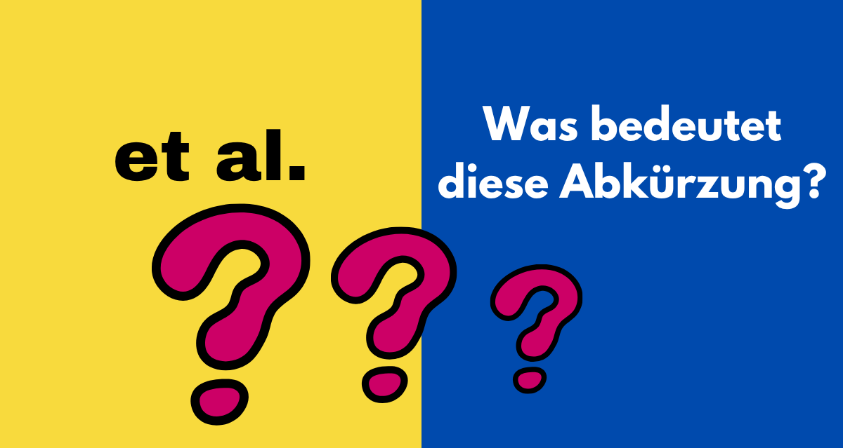 Was bedeutet die Abkürzung "et al."?