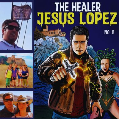 The Healer Jesus Lopez Nr. 8