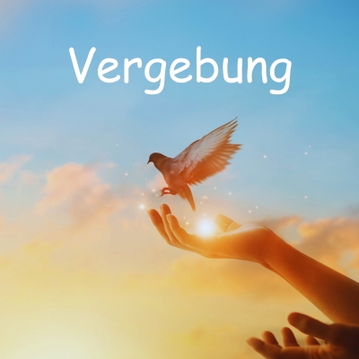 Gedanken zur Vergebung