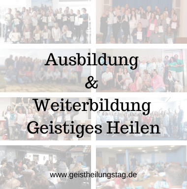 Ausbildung Geistiges Heilen