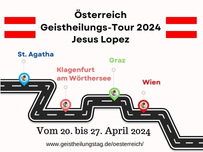 Geistheilungstour Österreich, St. Agatha, Klagenfurt, Graz, Wien