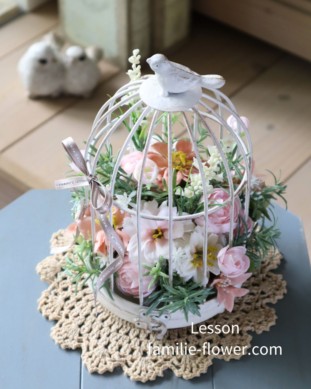 花教室作品｜鳥かごアレンジメント｜花のアレンジ教室｜三重名張