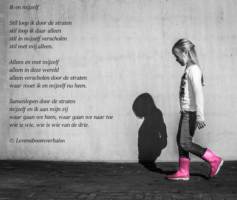 ~ Ik en mijzelf ~