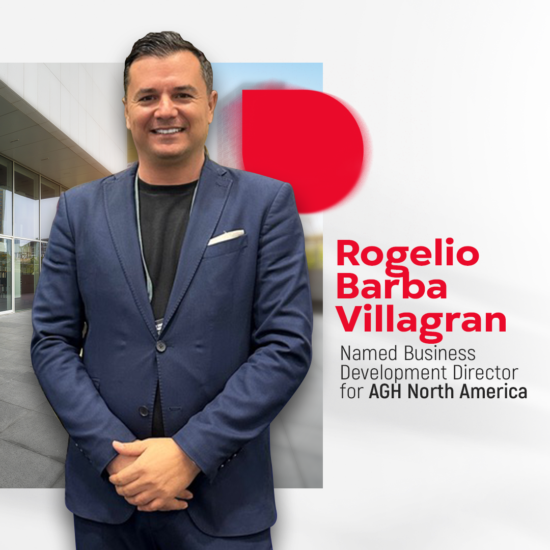 Rogelio Barba Business Development Director for AGH North America