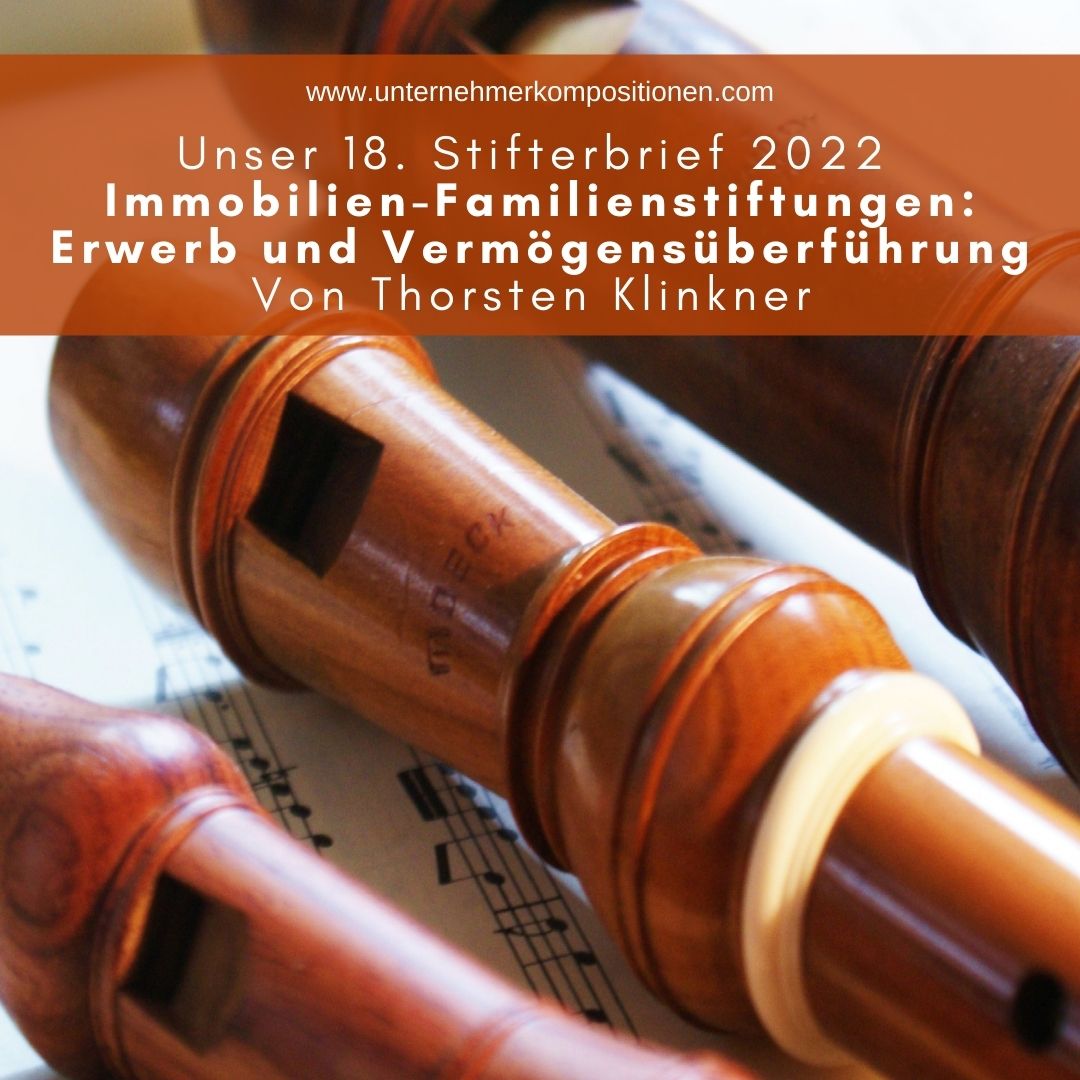 Immobilien-Familienstiftungen: Erwerb und Vermögensüberführung