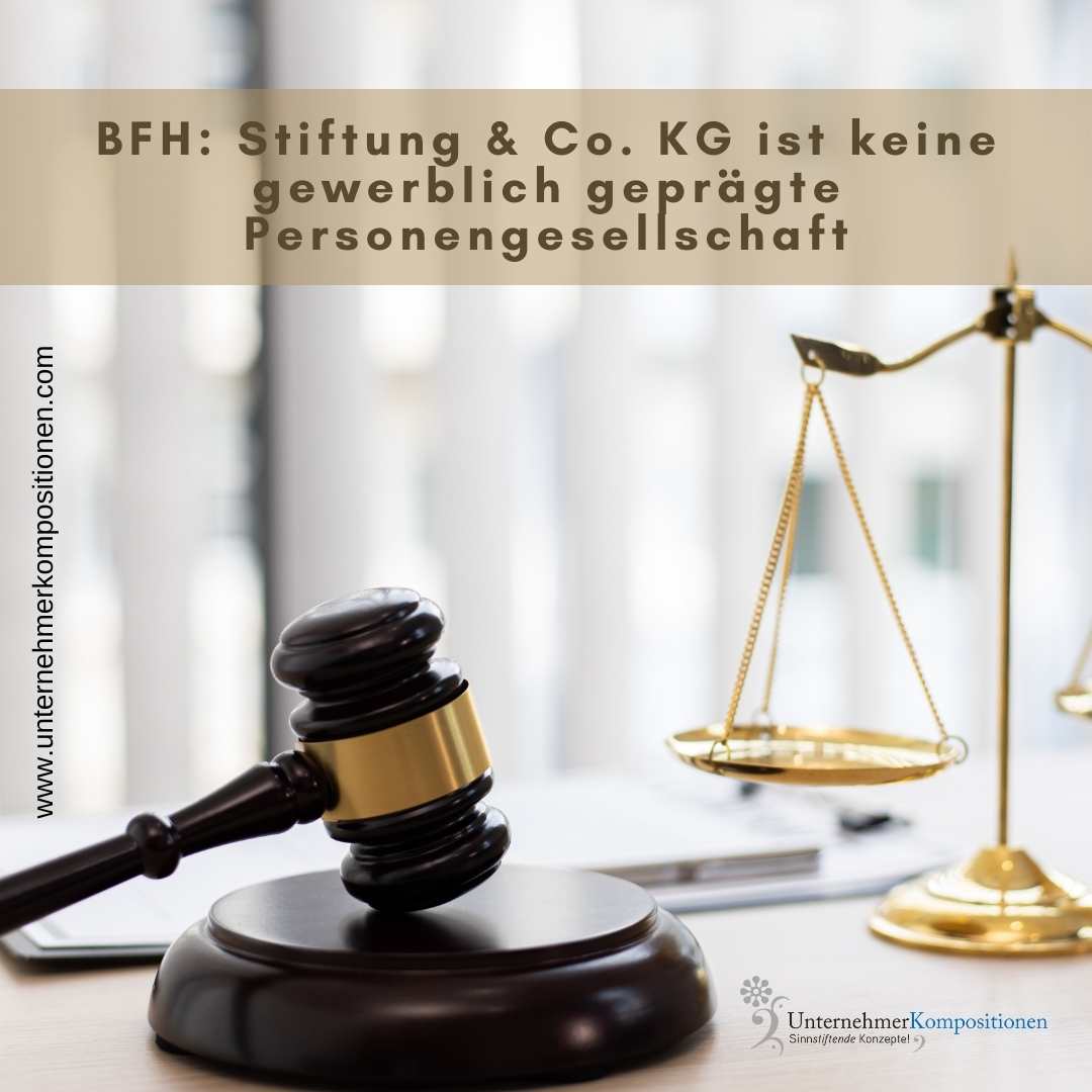 Stiftung & Co. KG ist keine gewerblich geprägte Personengesellschaft