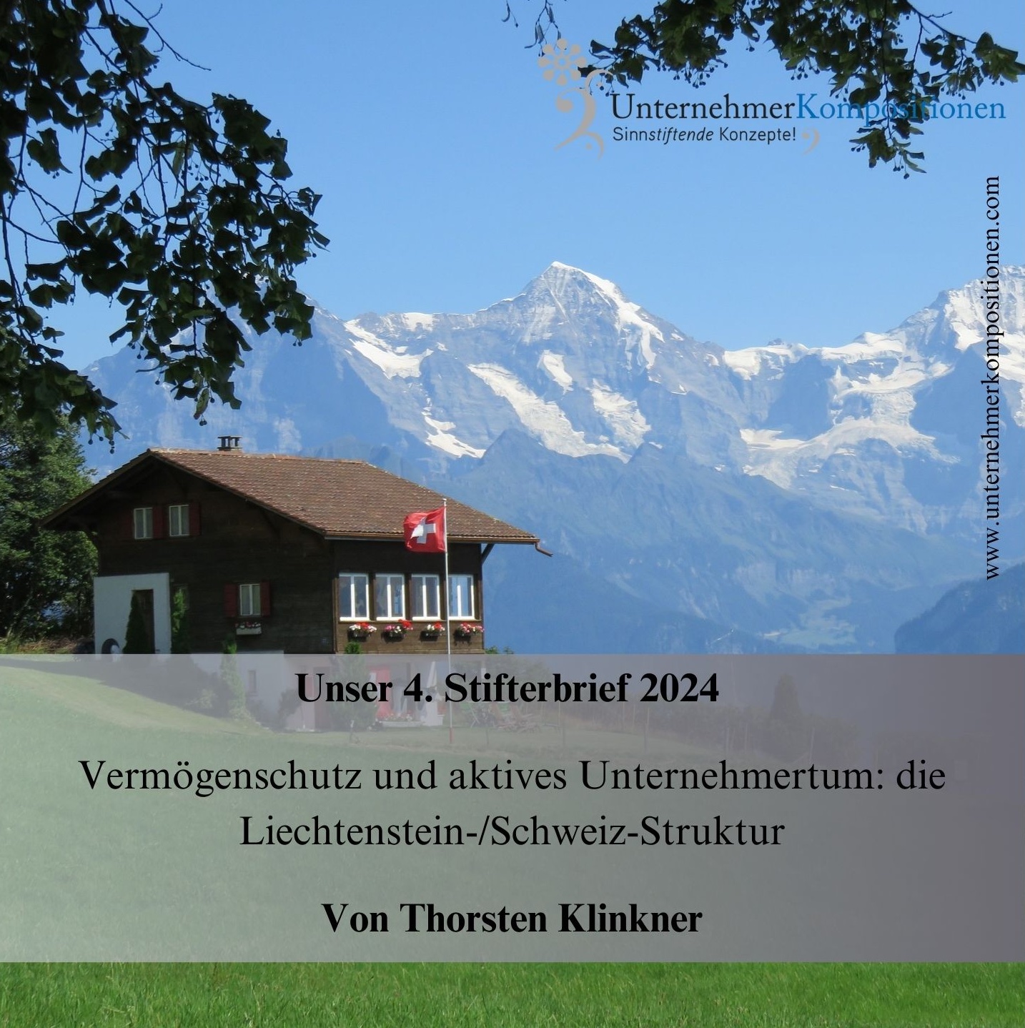 Vermögensschutz und aktives Unternehmertum: die Liechtenstein-/Schweiz-Struktur