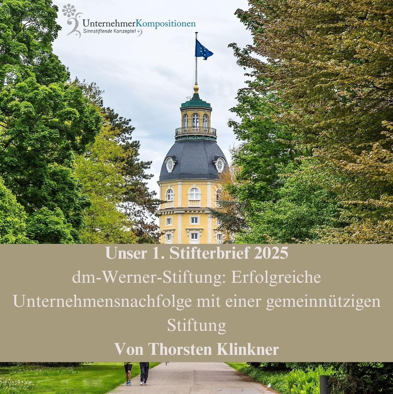 dm-Werner-Stiftung: Erfolgreiche Unternehmensnachfolge mit einer gemeinnützigen Stiftung