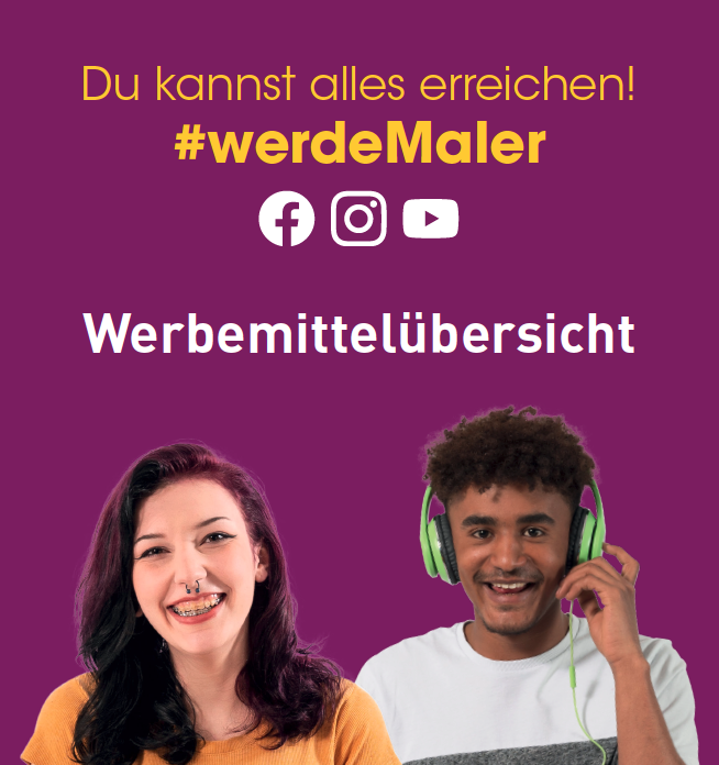 #werdeMaler: Nachwuchsgewinnung mit attraktiven Werbemitteln