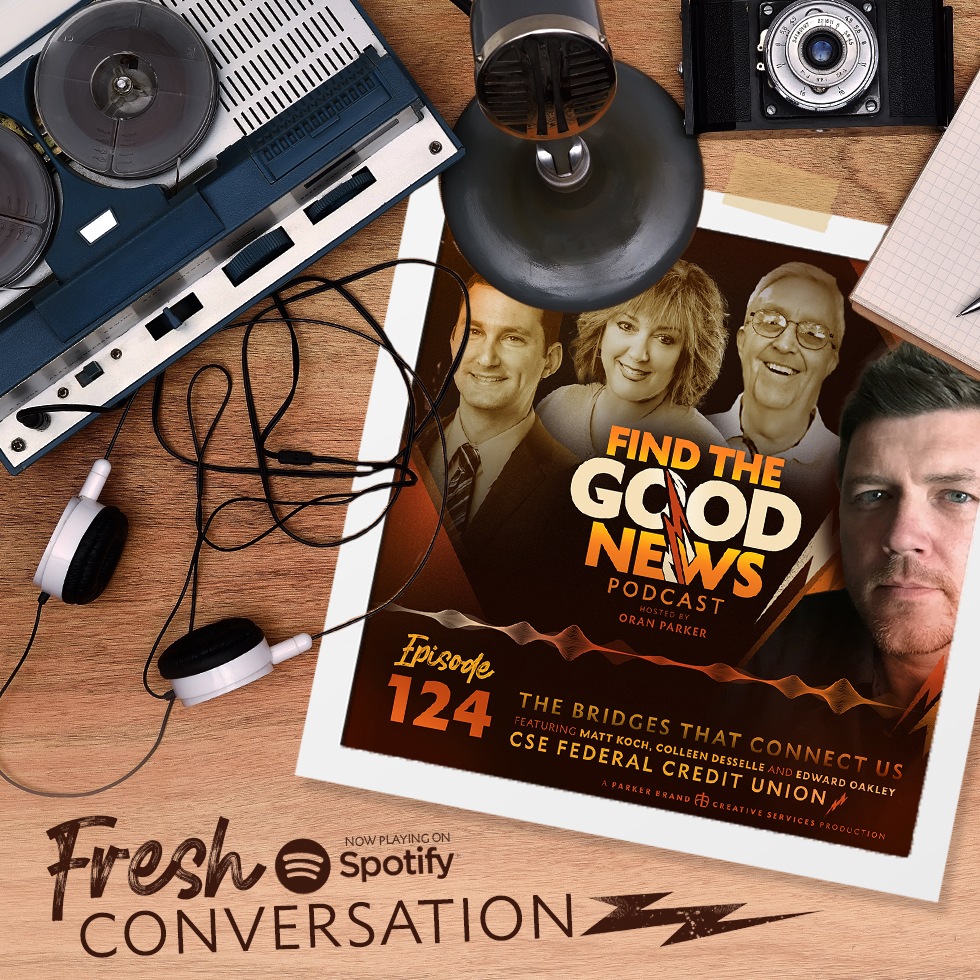 Episode 124—The Bridges That Connect Us—ft. CSE Federal Credit Union
