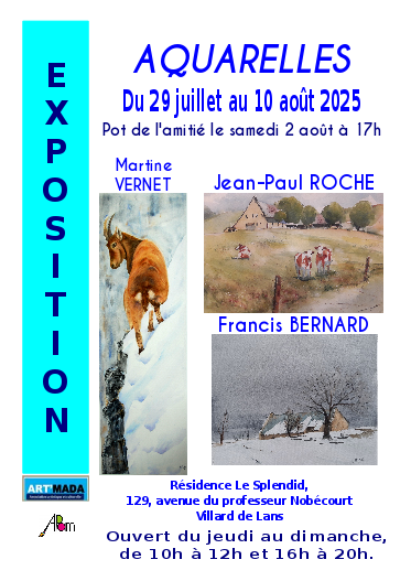Expo Villard de Lans-F.Bernard, JP Roche, M.Vernet