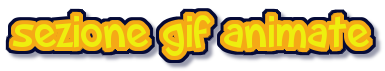 clicca qui per scaricare decine di gif animate!