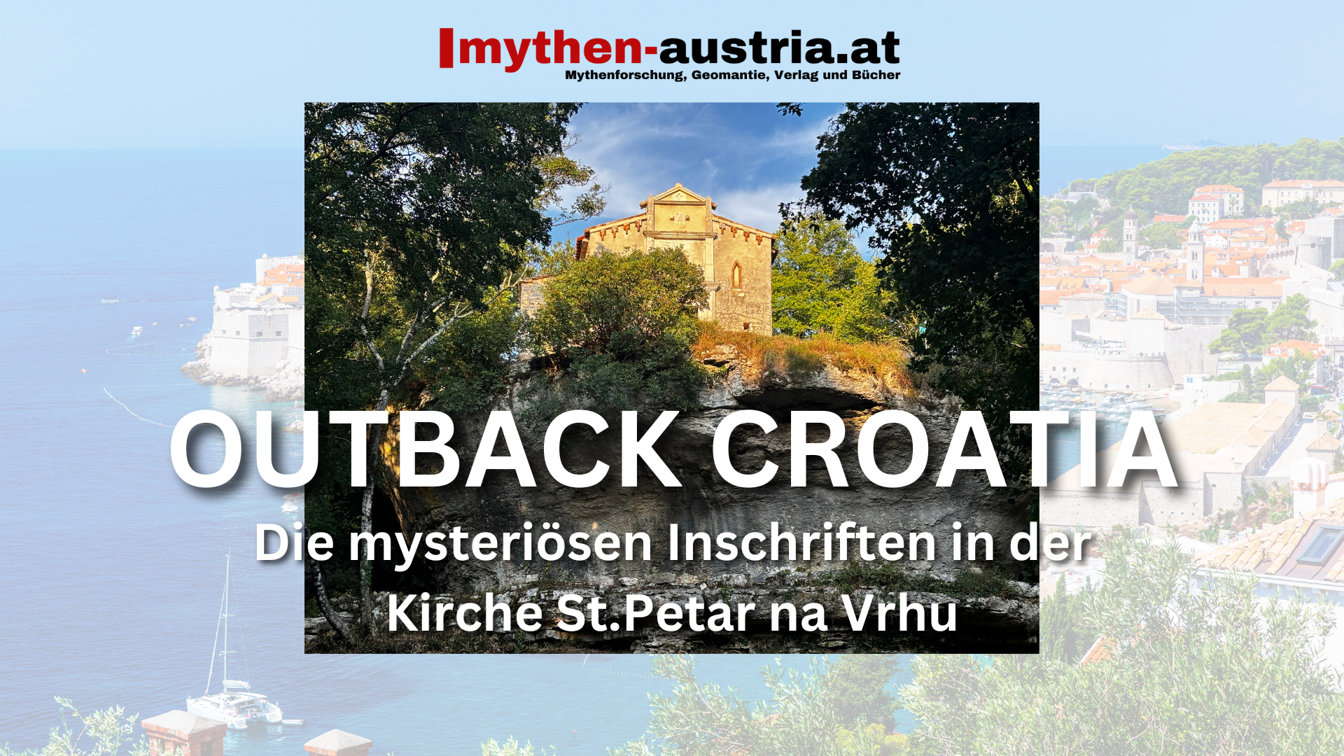 Outback Croatia: Die mysteriösen Inschriften in der Kirche St.Petar na Vrhu