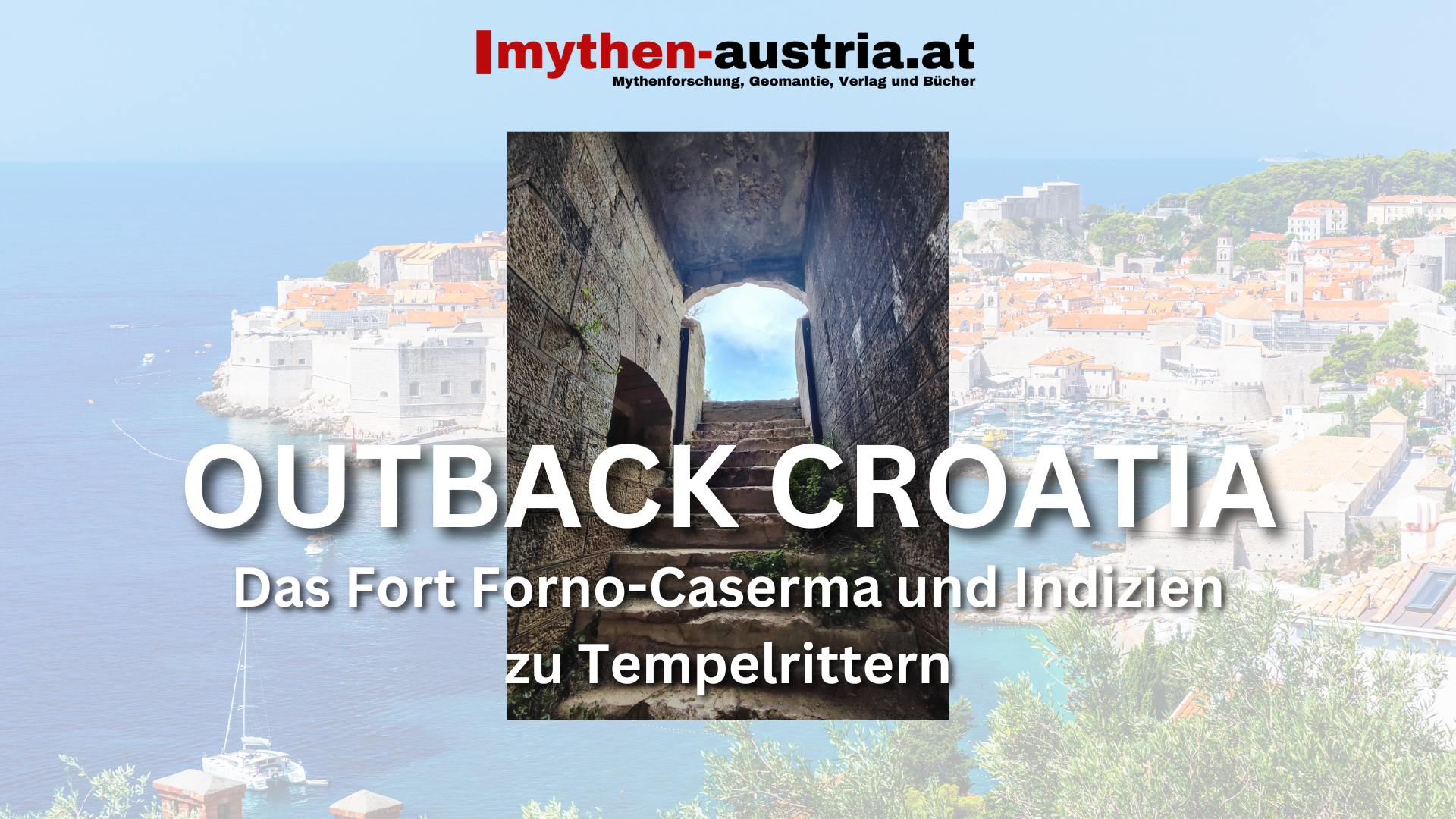 Outback Croatia: Das Fort Forno-Caserma und Indizien zu Tempelrittern